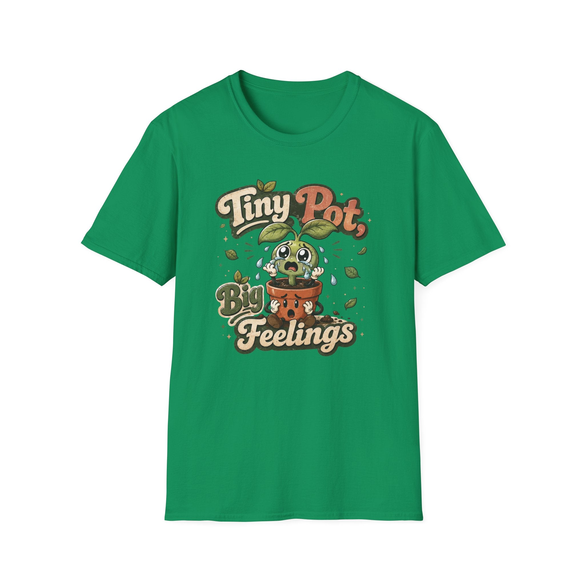 Tiny Pot Big Feelings C1 T-Shirt