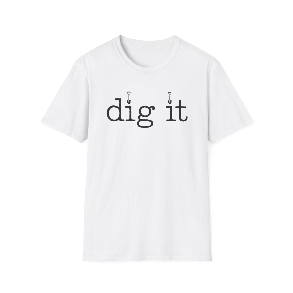 dig it C1 T-Shirt
