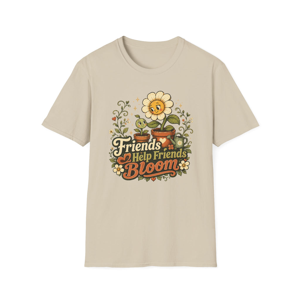 Friends Help Friends Bloom C1 T-Shirt