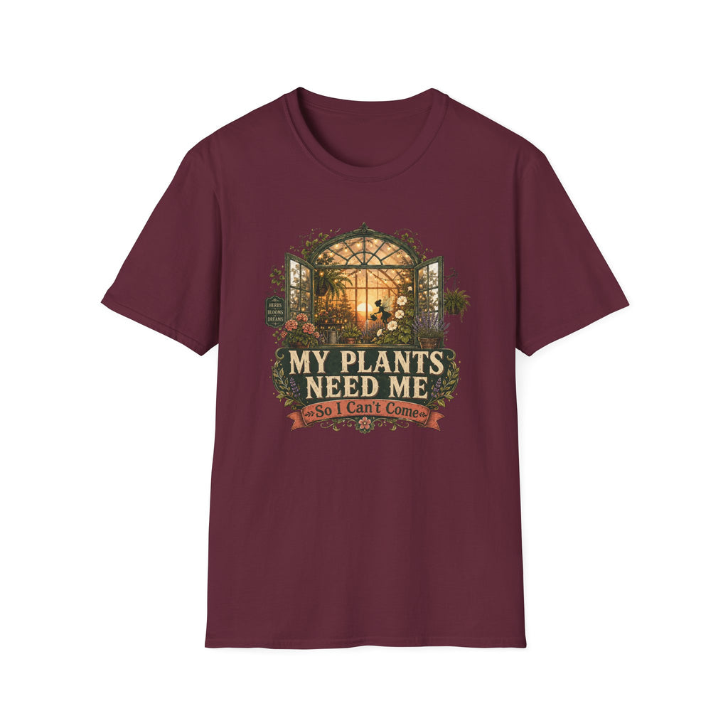 MY PLANTS NEED ME C1 T-Shirt