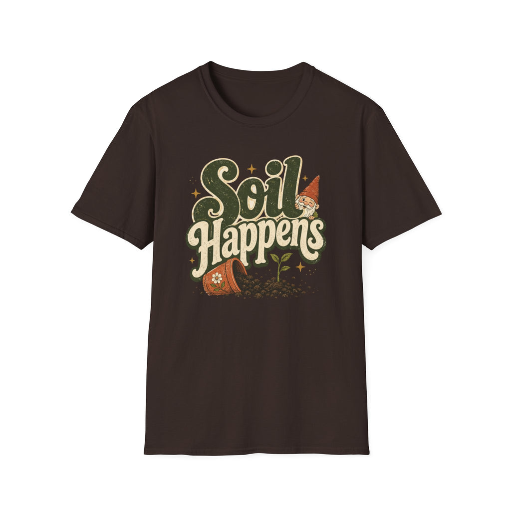 Soil Happens C1 T-Shirt