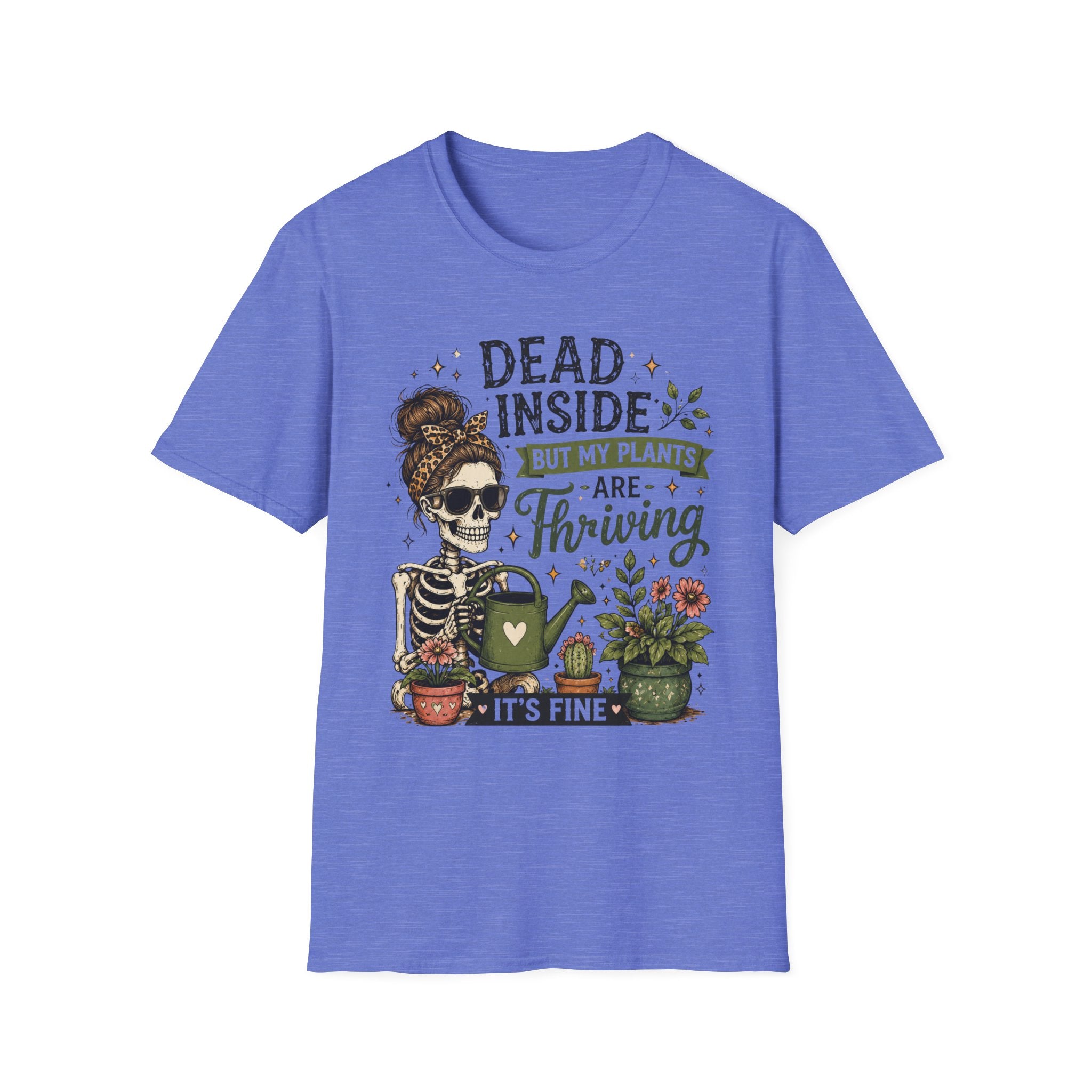 Dead Inside But My Plants Are Thriving C1 T-Shirt