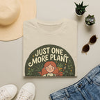 Just One More Plant G1 T-Shirt