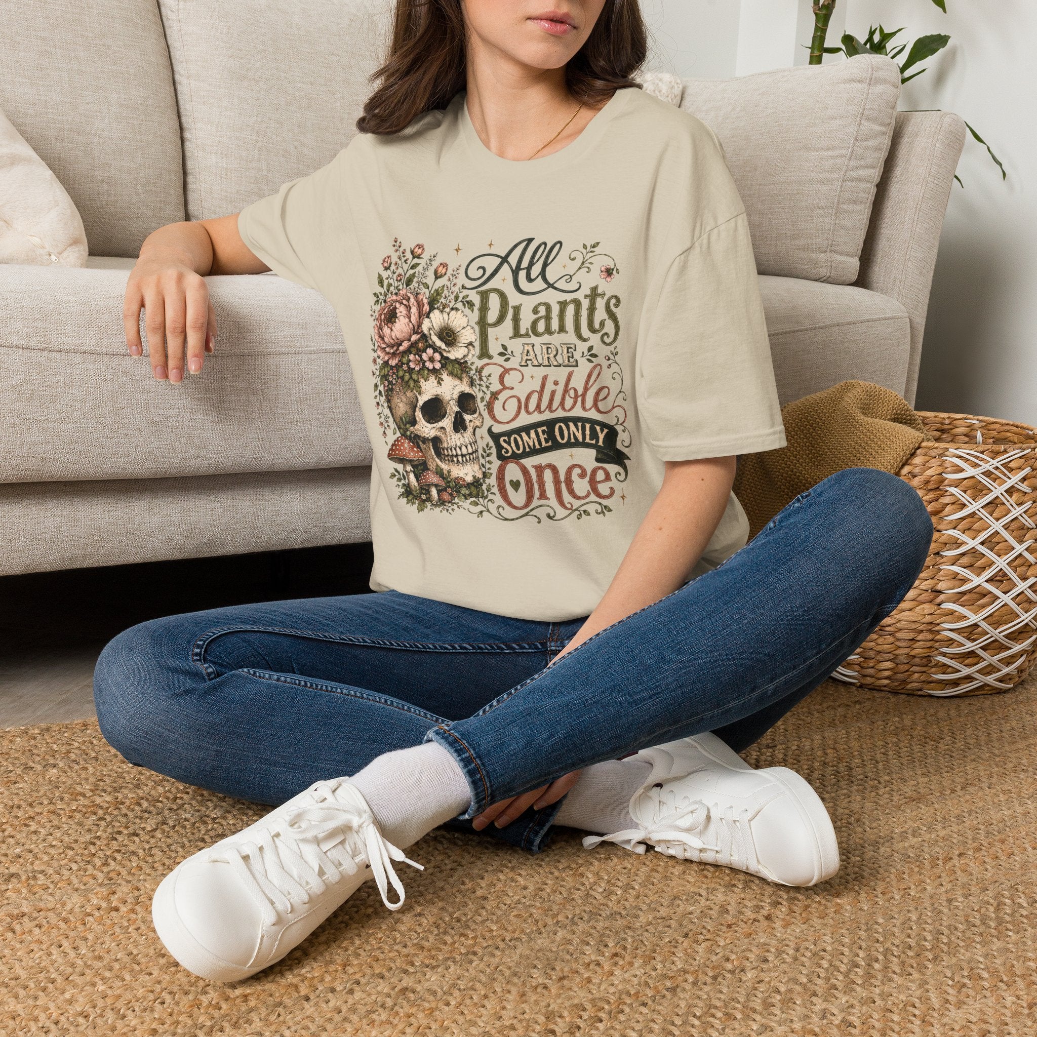 All Plants are Edible Some only Once C1 T-Shirt