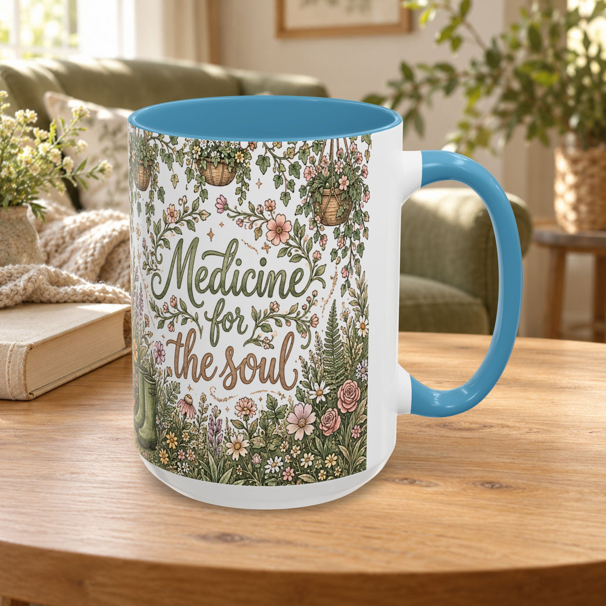 Medicine For The Soul Floral Coffee Mug (11oz or 15oz)