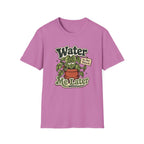 Water Me Later Do Not Disturb C1 T-Shirt