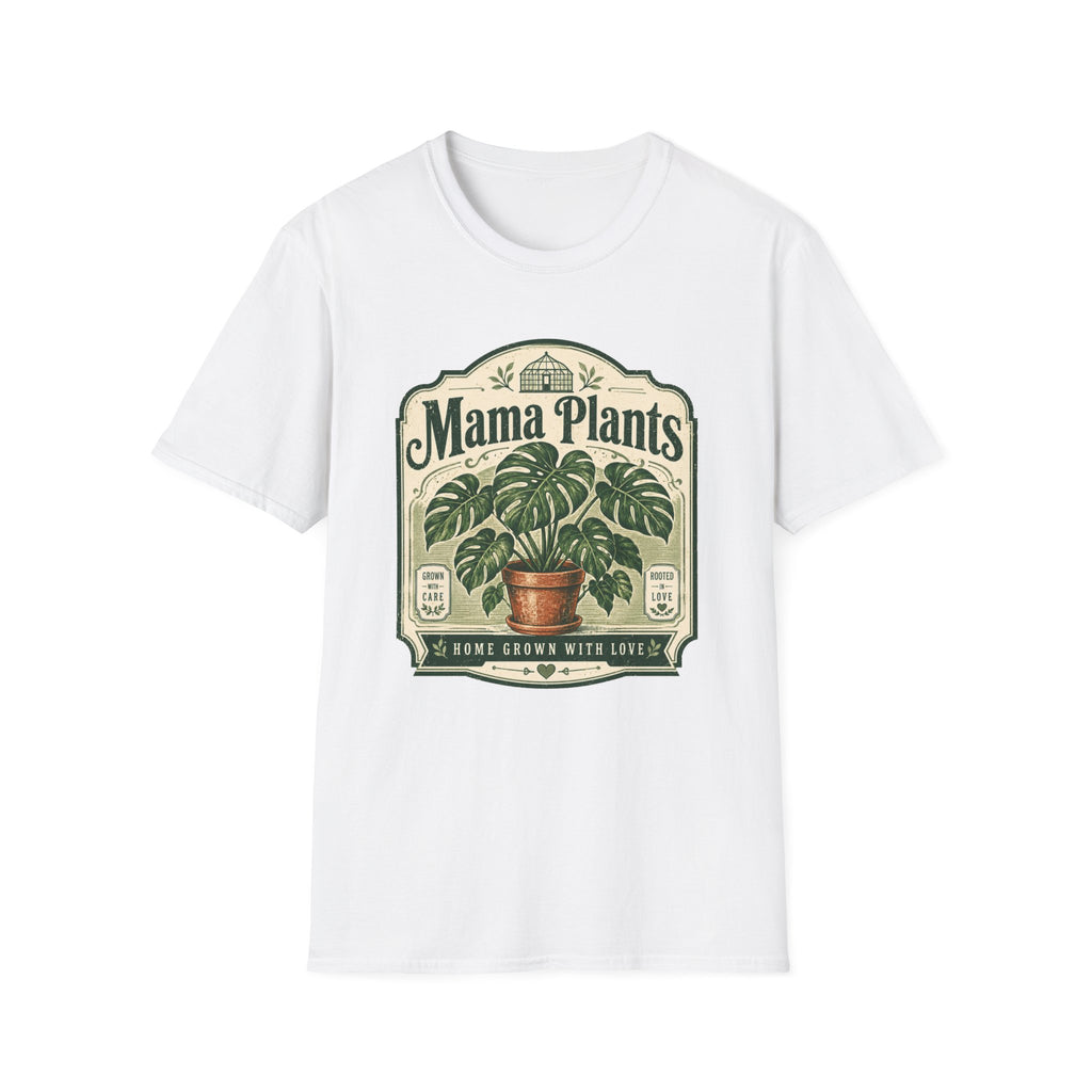 Mama Plants Home Grown with Love C1 T-Shirt