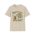 Keep Growing Little Sprout C1 T-Shirt