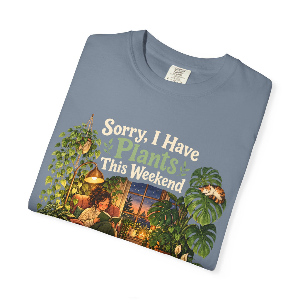 Sorry, I Have Plants This Weekend Premium T-Shirt