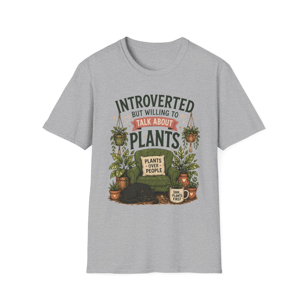 Introverted But Willing to Talk About Plants C1 T-Shirt