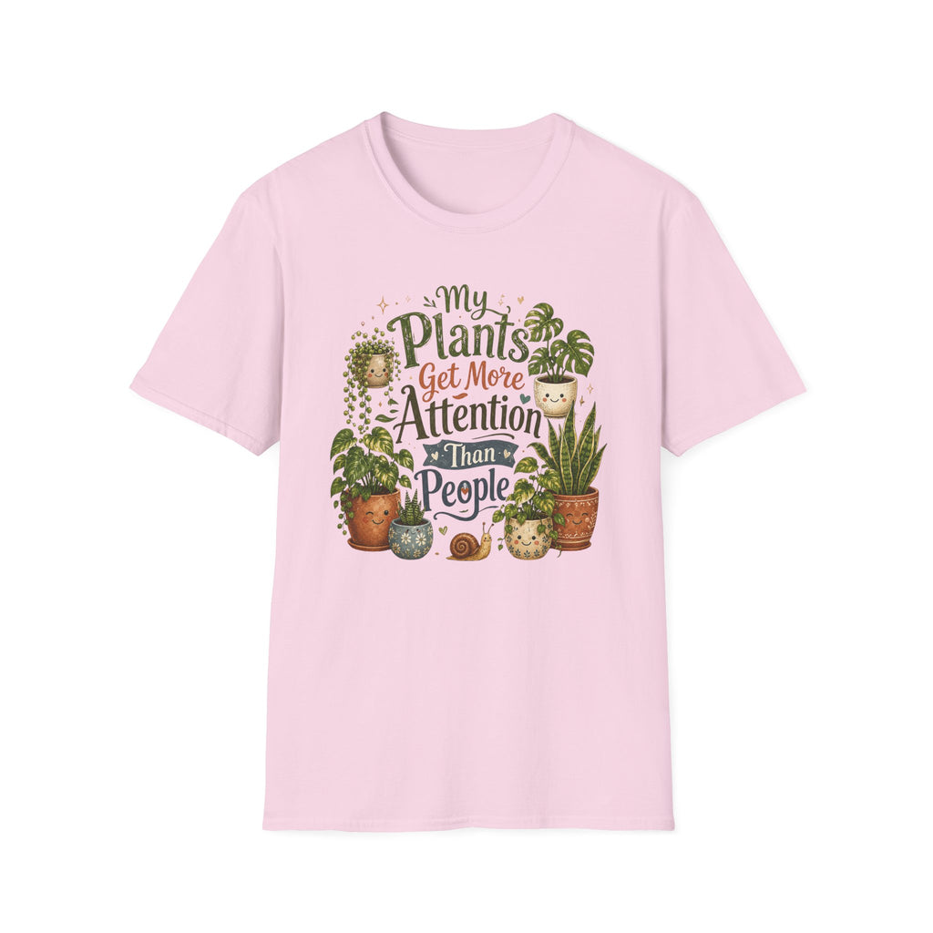 My Plants Get More Attention Than People C1 T-Shirt