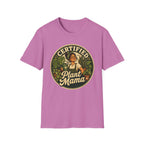Certified Plant Mama C1 T-Shirt