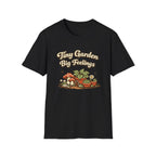 Tiny Garden Big Feelings C2 T-Shirt