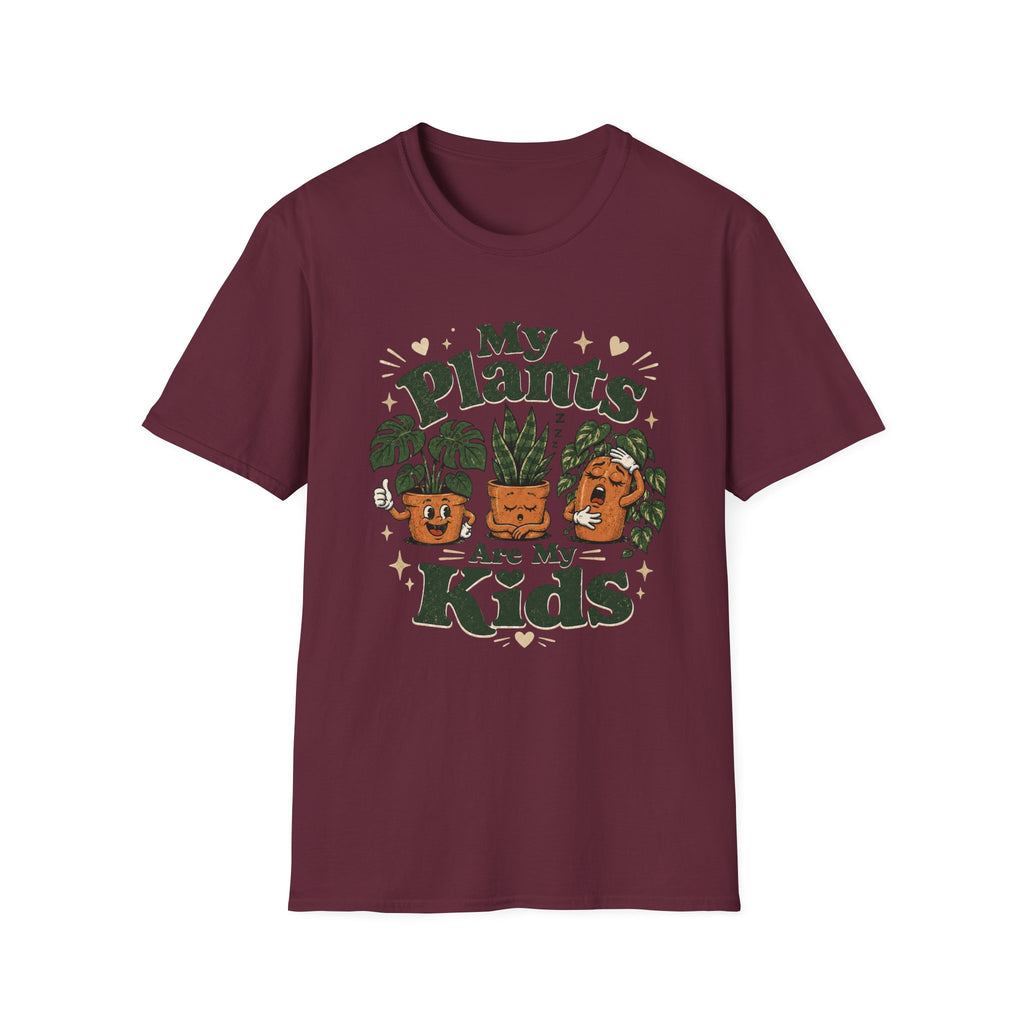 My Plants are My Kids T-Shirt C1