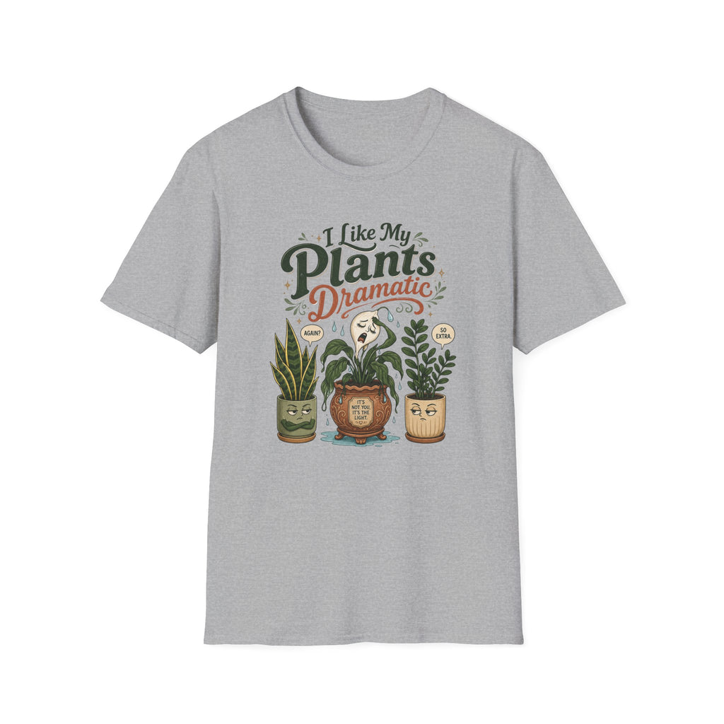 I Like My Plants Dramatic C1 T-Shirt