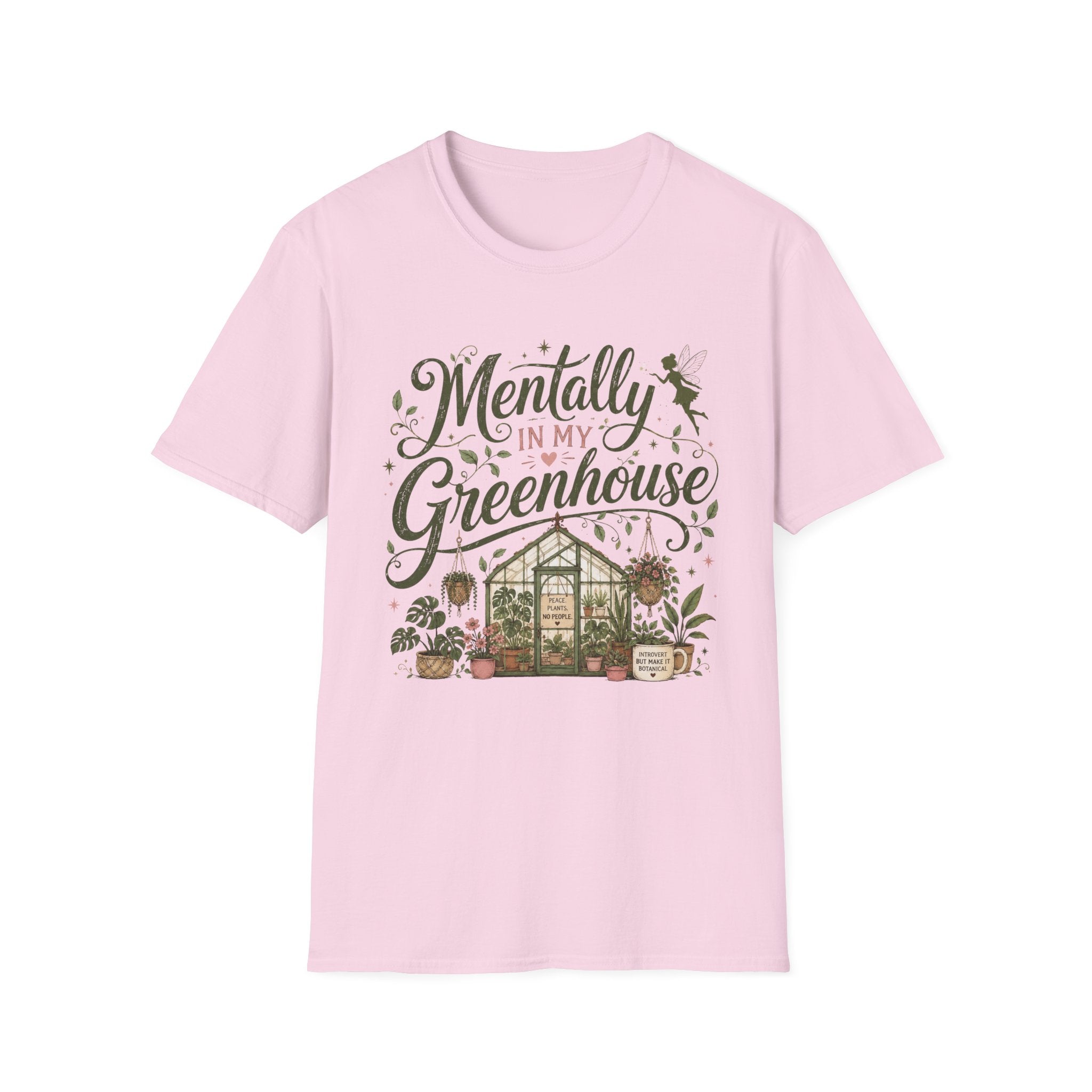 Mentally in My Greenhouse C1 T-Shirt