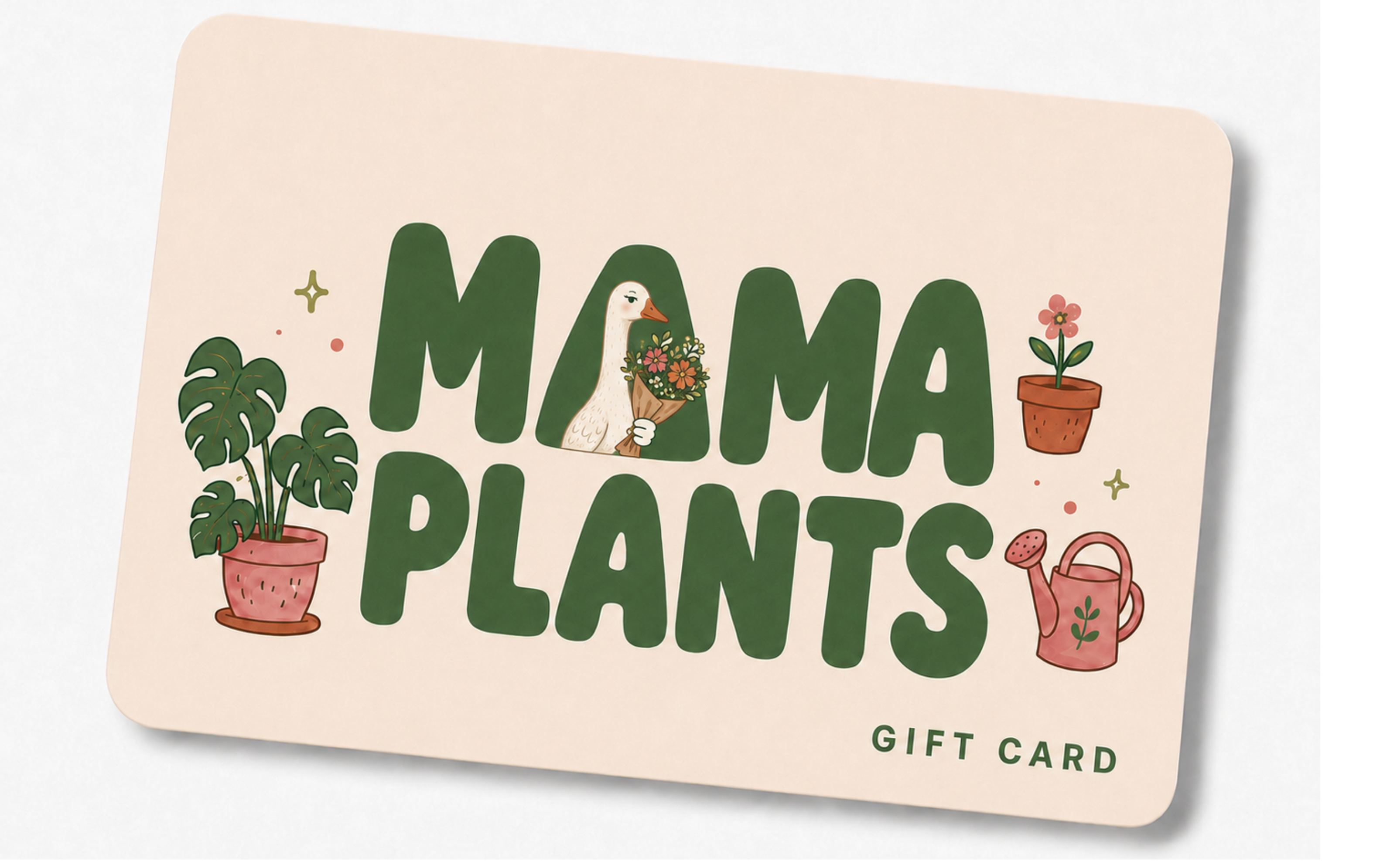 Mama Plants digital gift card with goose mascot and botanical illustrations: flowers, monstera plant, flowerpot, and watering can
